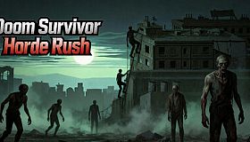 Doom Survivor: Horde Rush