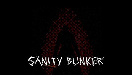 Sanity Bunker