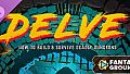 Fantasy Grounds - Delve - How to Build & Survive Deadly Dungeons (5E Compatible)