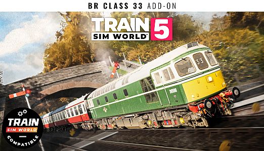 Train Sim World 5: BR Class 33