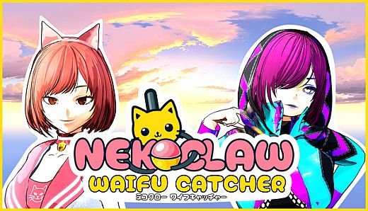 NEKOCLAW: Waifu Catcher