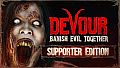 DEVOUR: Supporter Edition