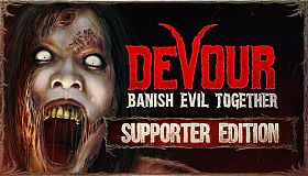 DEVOUR: Supporter Edition