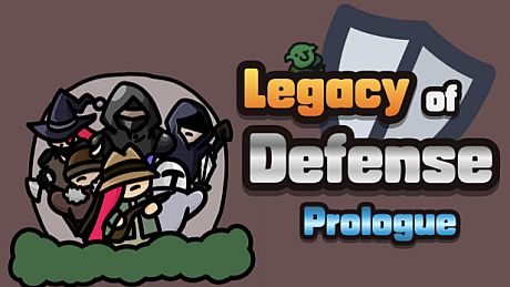 Legacy of Defense - Prologue Game