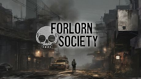 Forlorn Society Game