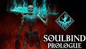 Soulbind: Prologue