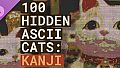 100 Hidden ASCII Cats: Kanji