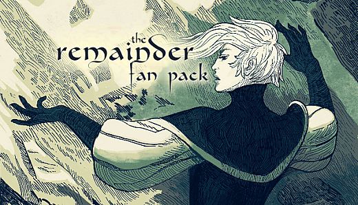 The Remainder - Fan Pack