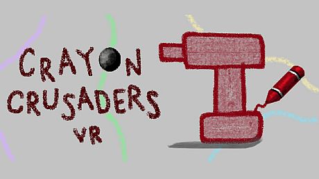 Crayon Crusaders VR Game