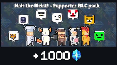 Halt the Heist! - Supporter pack DLC