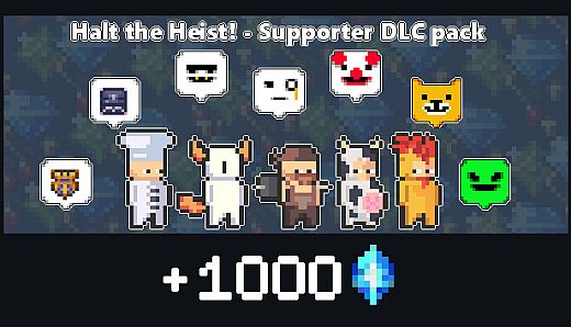 Halt the Heist! - Supporter pack