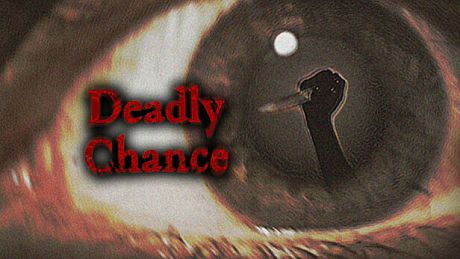 Deadly Chance Game