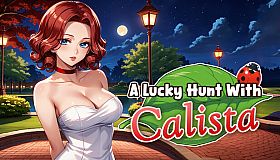 A Lucky Hunt With : Calista