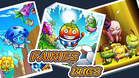 Fairies vs Bugs