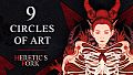 Heretic’s Fork: 9 Circles of Art
