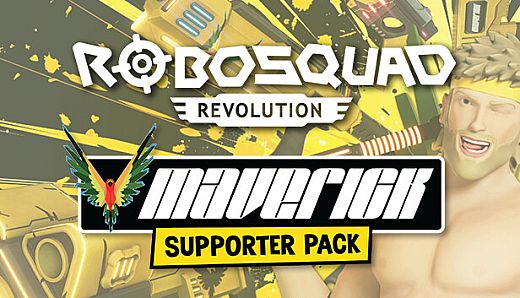 RoboSquad Revolution: Maverick Supporter Pack