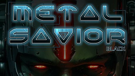 Metal Savior Black Game