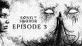 SONG OF HORROR - Episode 3
