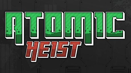 Atomic Heist Game
