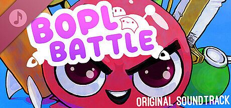 Bopl Battle Soundtrack