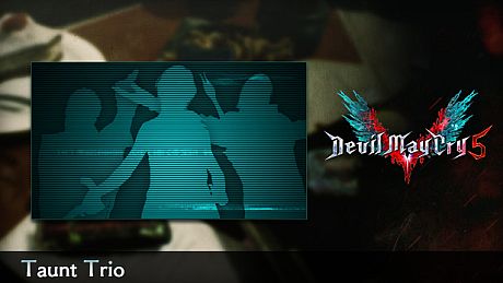 Devil May Cry 5 - Taunt Trio DLC