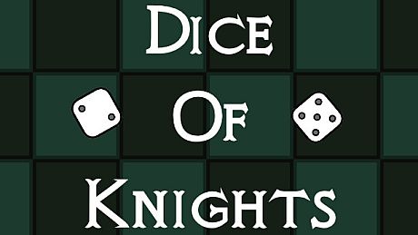 Dice Of Knights Game