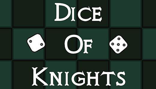 Dice Of Knights
