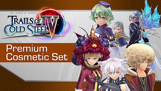 Trails of Cold Steel IV - Premium Cosmetic Set