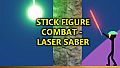 Stick Figure Combat - Laser Saber