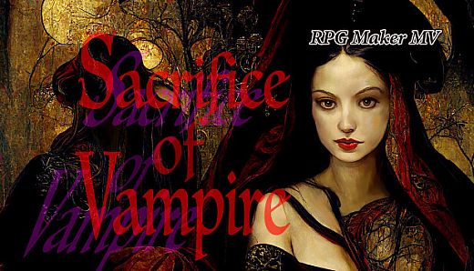 RPG Maker MV - Sacrifice of Vampire