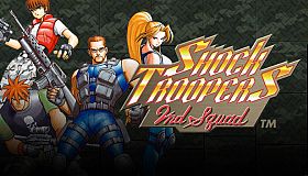 SHOCK TROOPERS 2nd Squad