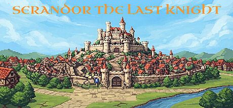 Serandor The Last Knight
