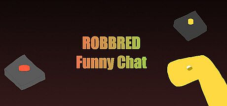 RobBred - Funny Chat Game