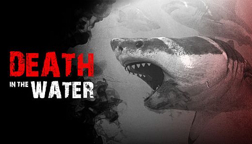 Death in the Water
