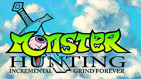 Monster Hunting: Incremental Grind Forever Game