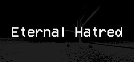 Eternal Hatred Game