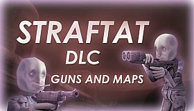 STRAFTAT: Maps, Weapons and Hats