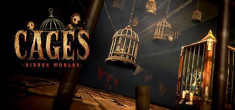 Cages: Hidden Worlds