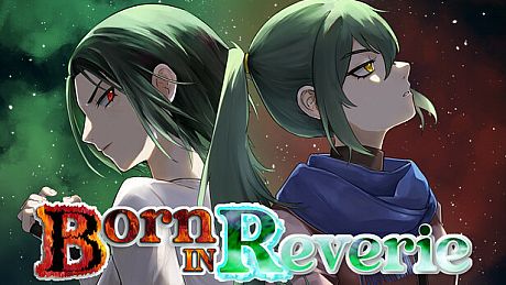 Born In Reverie Game
