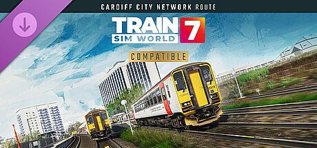 Train Sim World 7: Cardiff City Network: Radur & Coryton – Penarth & Bae Caerdydd Route Add-On