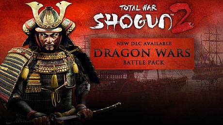 Total War: SHOGUN 2 - Dragon War Battle Pack