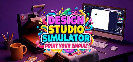 Design Studio Simulator: Print Your Empire