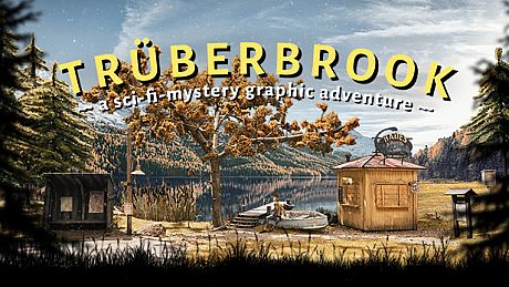 Truberbrook / Trüberbrook Game