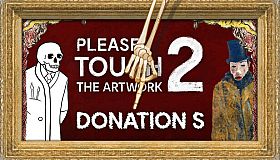 Please, Touch The Artwork 2 - Donation S