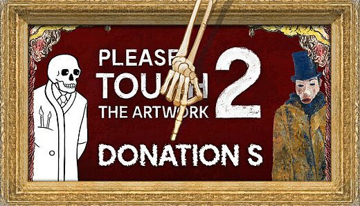 Please, Touch The Artwork 2 - Donation S