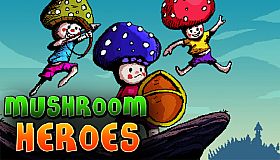 Mushroom Heroes