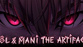 Sol and Mani the Artifact