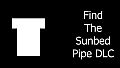 Find The Sunbed - Pipe DLC