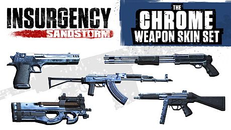Insurgency: Sandstorm - Chrome Weapon Skin Set DLC