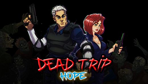 Dead Trip: Hope